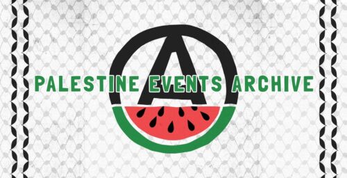 Archive: Palestine events in Anarchist/Autonomous projects in Berlin