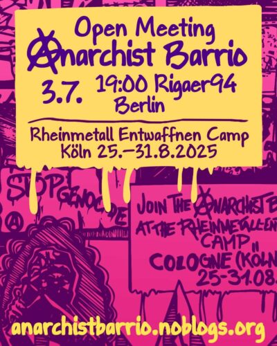 [2025/07/03] Open Meeting "Anarchist Barrio"