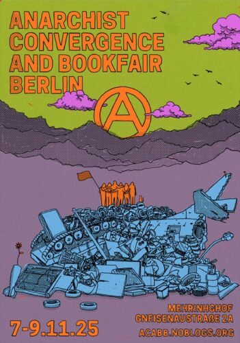 Anarchist Convergence and Bookfair Berlin 2025
