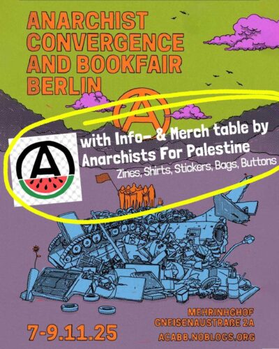[2025/11/08] For an Anarchic Internationalism – Anarchist Convergence And Bookfair Berlin (07.–09.11.2025)