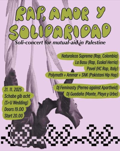 [2025/11/21] RAP, AMOR y SOLIDARIDAD for Mutual Aid in Palestine!
