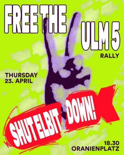 Anarchists4Palestine Speech at 'Free the Ulm5!' rally in Berlin