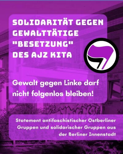 (Berlin) Solidarität gegen gewalttätige "Besetzung" – Gewalt gegen Linke darf nicht folgenlos bleiben